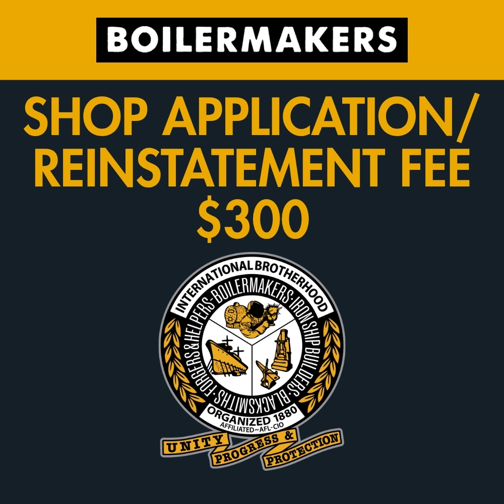 Shop Application/Reinstatement Fee